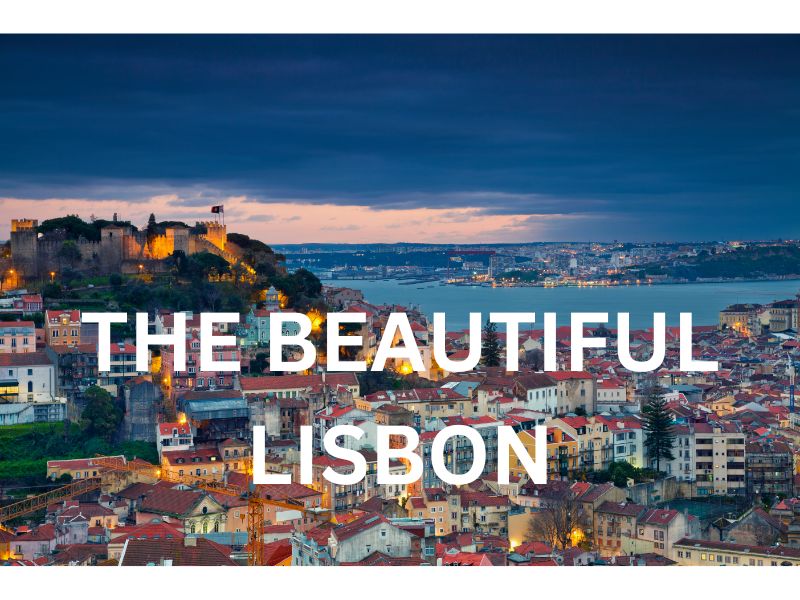 THE BEAUTIFUL LISBON