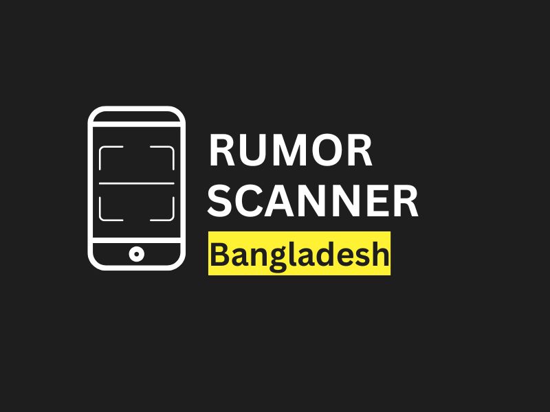 RUMOR SCANNER Bangladesh