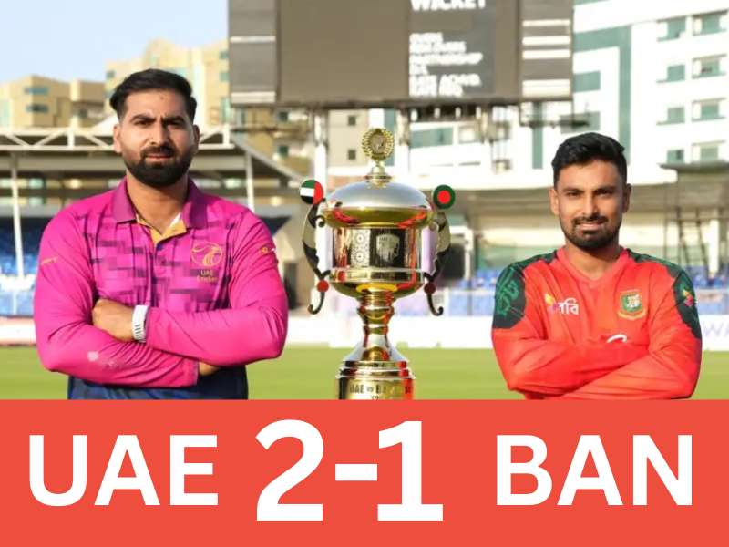 UAE T20 Series 2-1 win Vs Ban