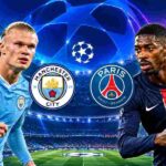 Manchester City বনাম PSG লাইভ স্কোর, লাইনআপ ও ম্যাচ আপডেট